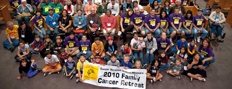 2010 Family Cancer Retreat in Glorietta, NM 2010 Family Cancer Retreat